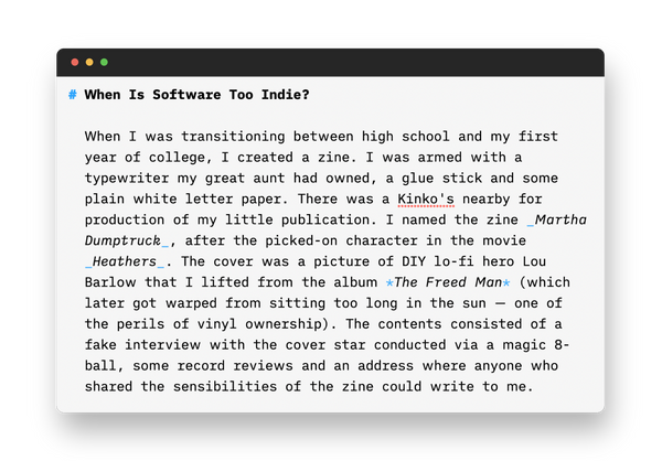 When Is Software Too Indie?